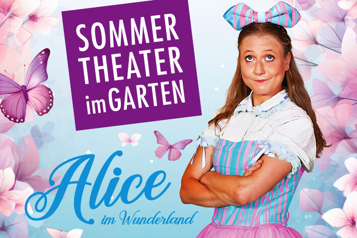 Sommer-Theater im Garten - Alice im Wunderland