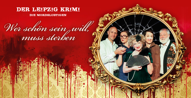 Dinnershow: Der Leipzig Krimi - Die Mordslustigen